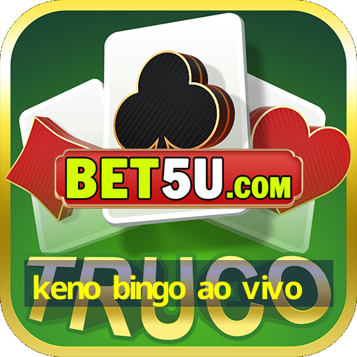 keno bingo ao vivo